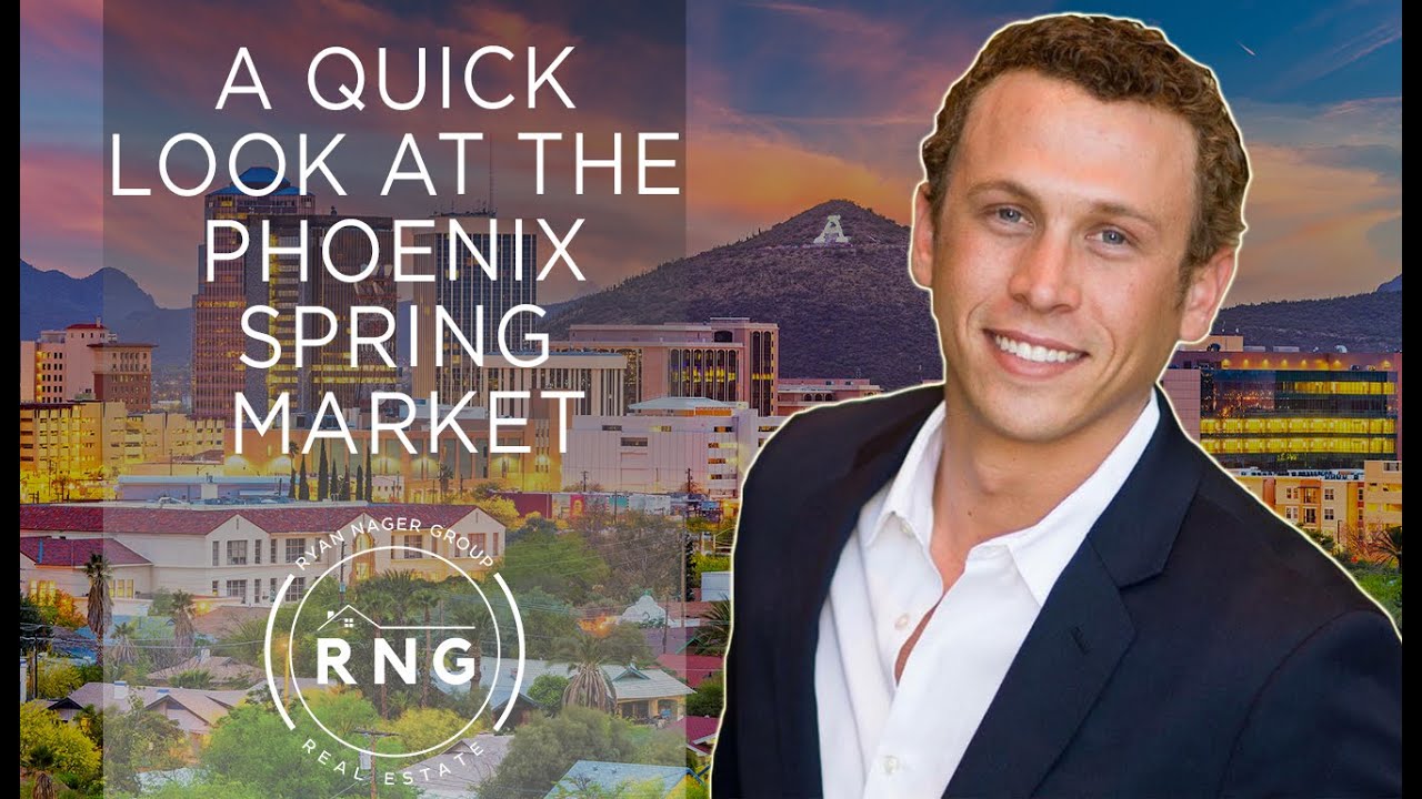 A Quick Look at the Phoenix Spring Market