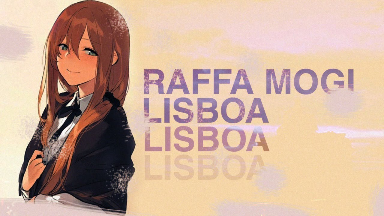 Raffa Mogi - Lisboa