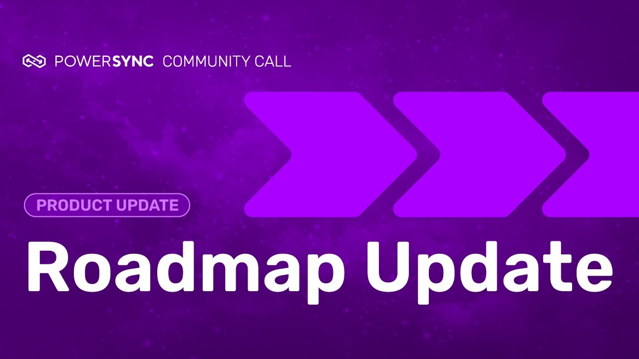 PowerSync Roadmap Community Call February 2024