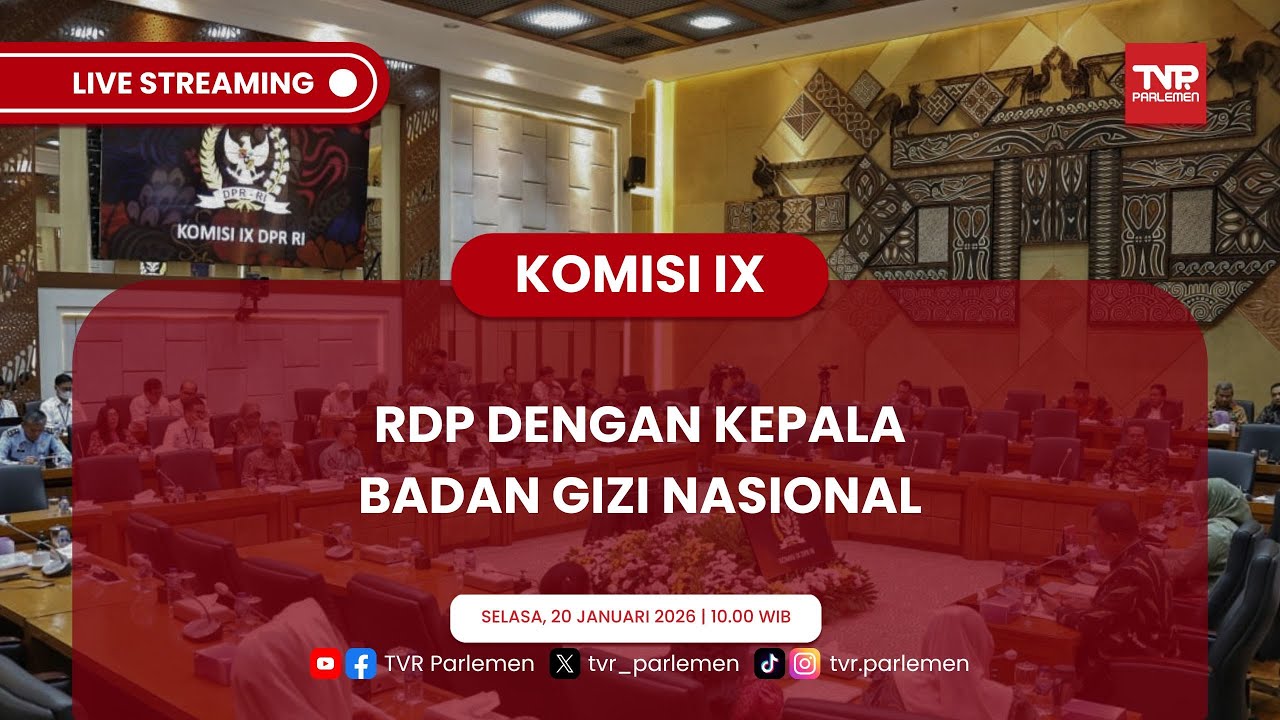 KOMISI IX DPR RI RDP DENGAN KEPALA BADAN GIZI NASIONAL