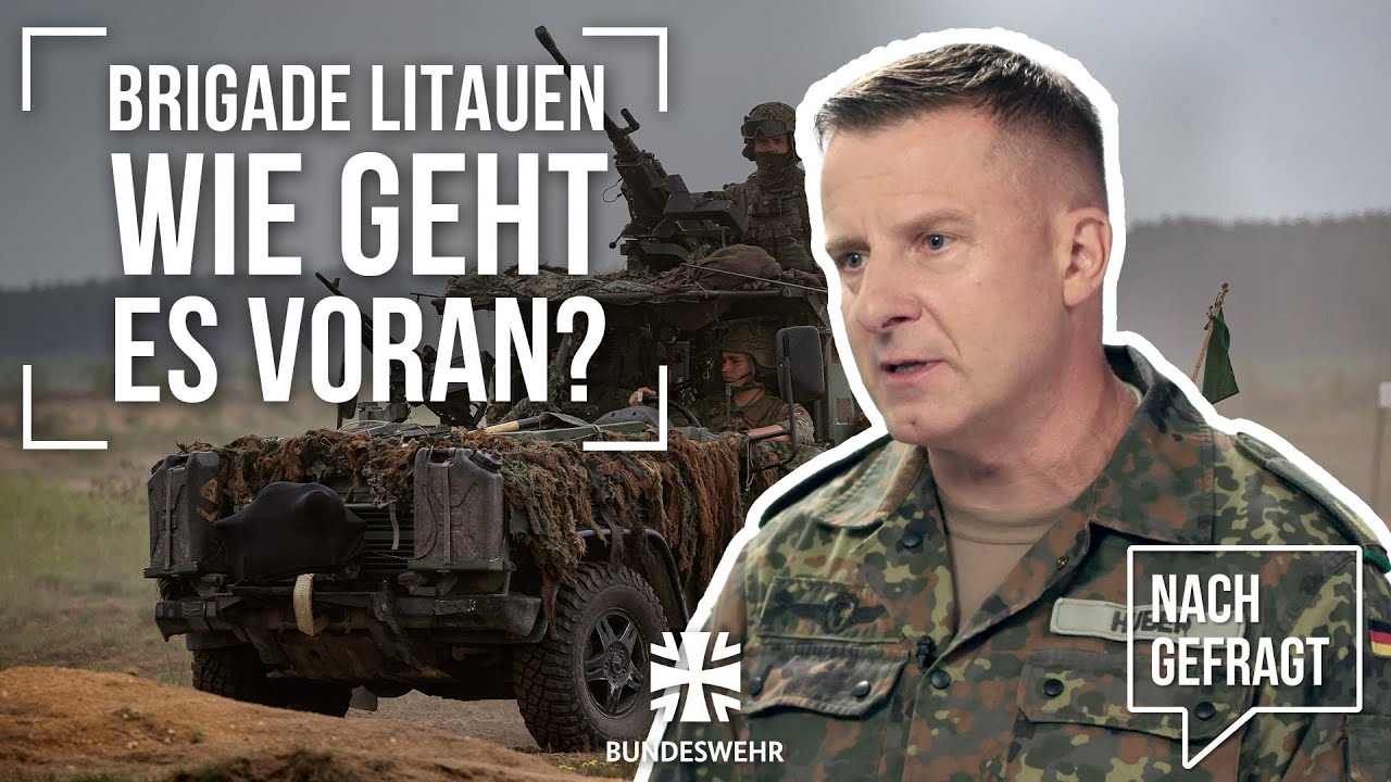 Nachgefragt: Brigade Litauen – Stärkung der NATO-Ostflanke | Bundeswehr