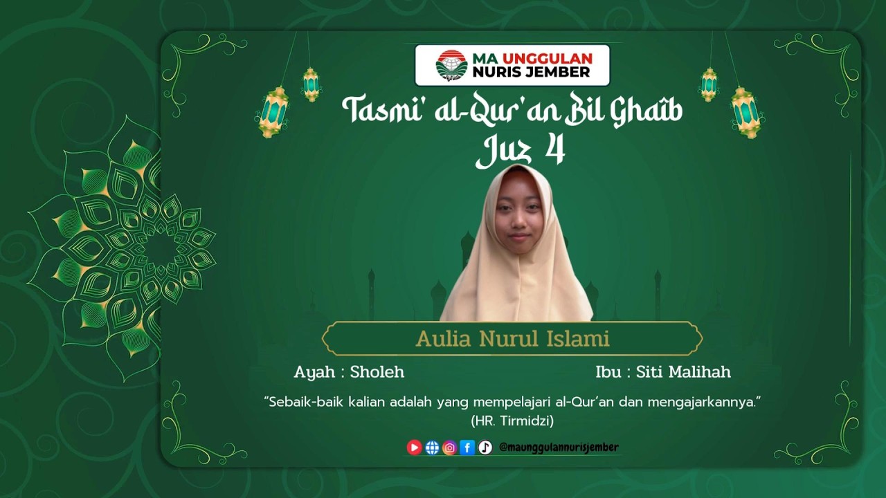 Tasmi' Al - Qur'an Bil Ghaib | Aulia Nurul Islami | MA UNGGULAN NURIS