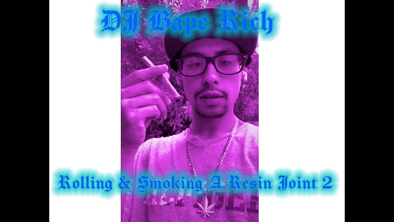 DJ Bape Rich Rolling & Smoking A Resin Joint 2