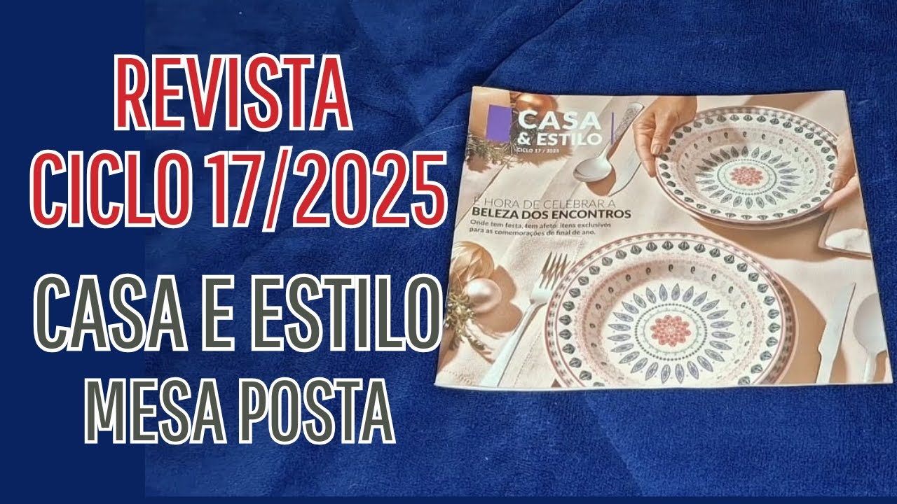 REVISTA CASA E ESTILO CICLO 17/2025 