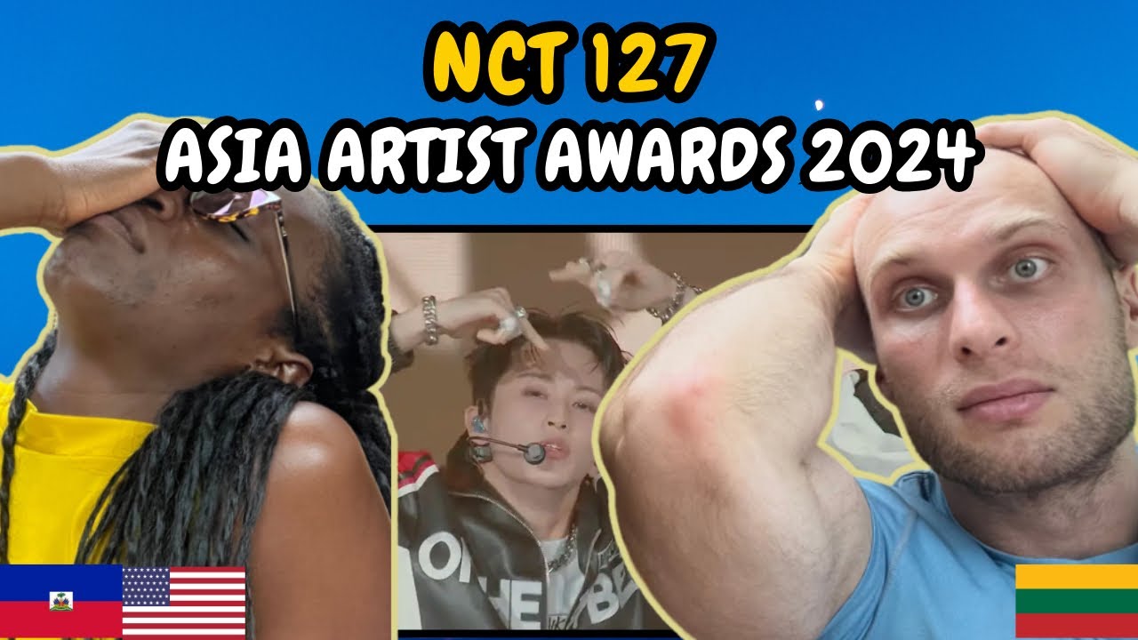 REACTION TO NCT 127 (엔시티 127) - Live Performance at Asia Artist Awards 2024 | FIRST TIME WATCHING