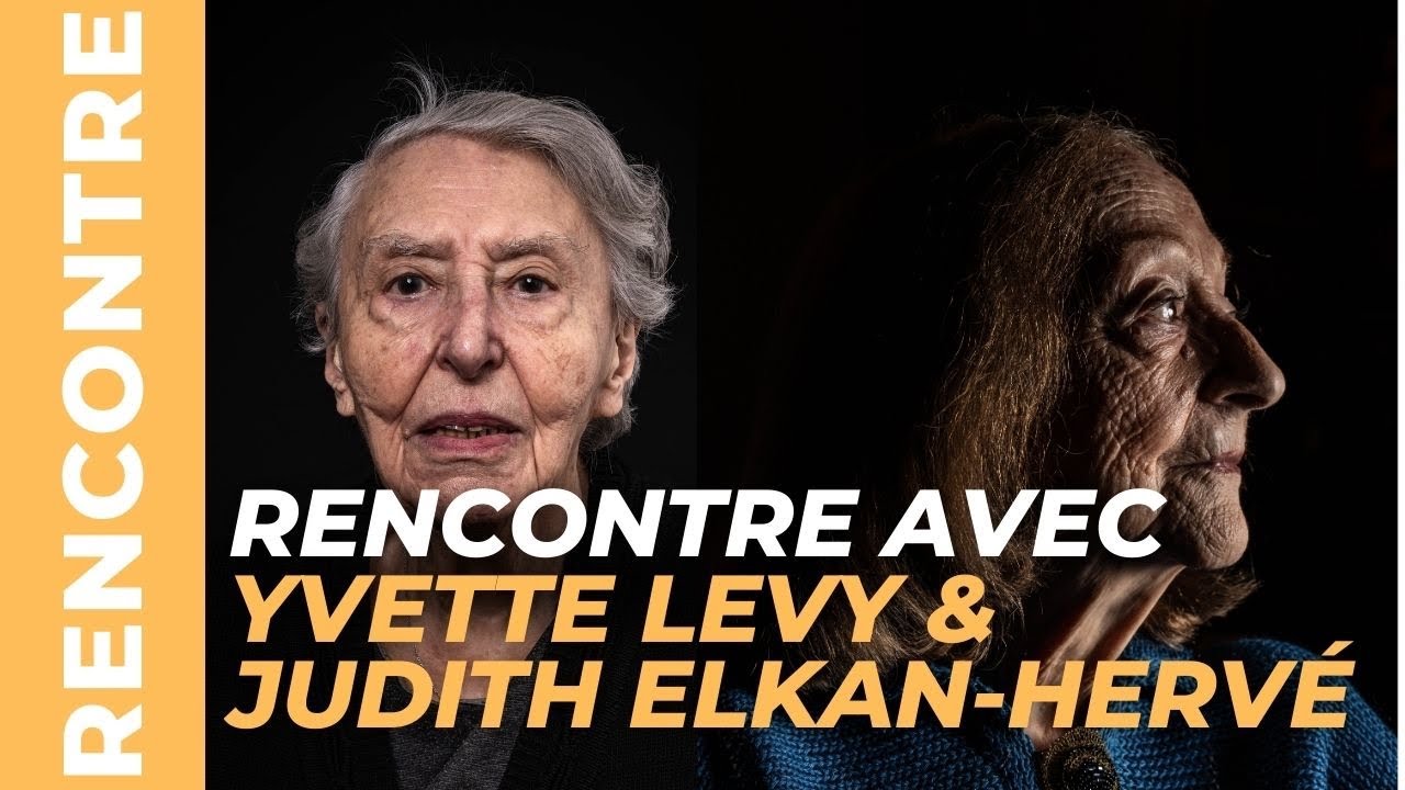 Rencontre avec les dernières survivantes d’Auschwitz : Yvette Lévy et Judith Elkán-Hervé