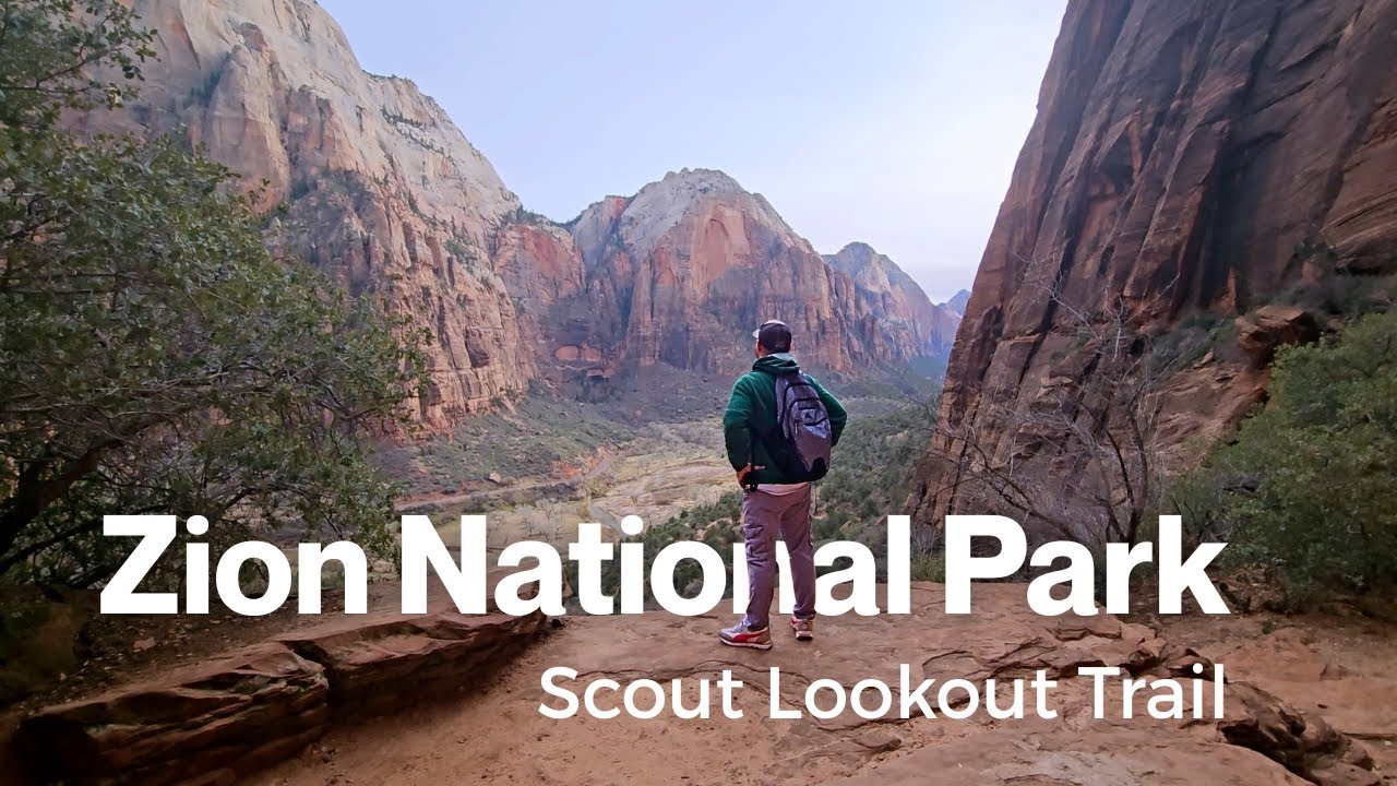 My One Day Trip in Zion National Park | Scout Lookout Trail | S1 Ep 1