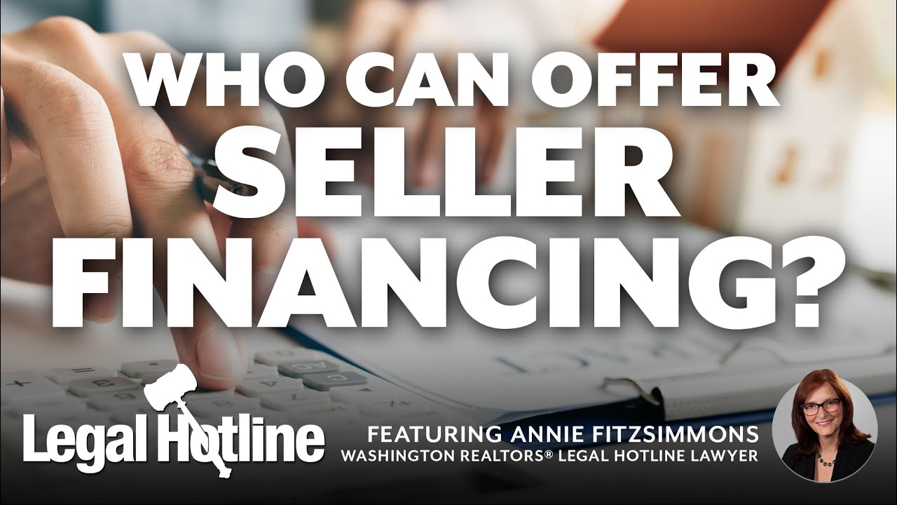 Who Can Offer Seller Financing?