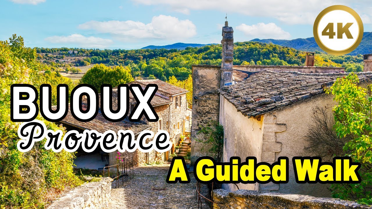Buoux FRANCE 🇫🇷 A Guided Walk 🤩 Peaceful Village in Provence [4k]