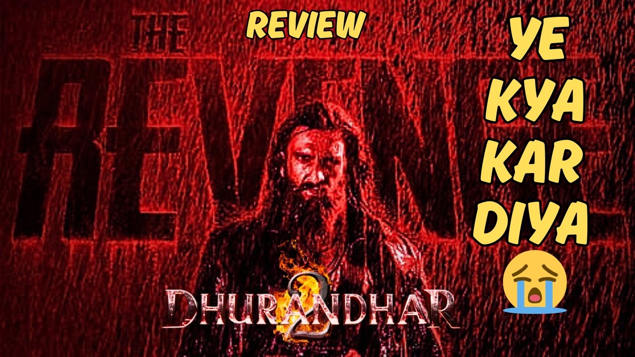 Dhurandhar 2 Trailer Review 🔥 Powerful or Overhyped? Honest Hindi Review