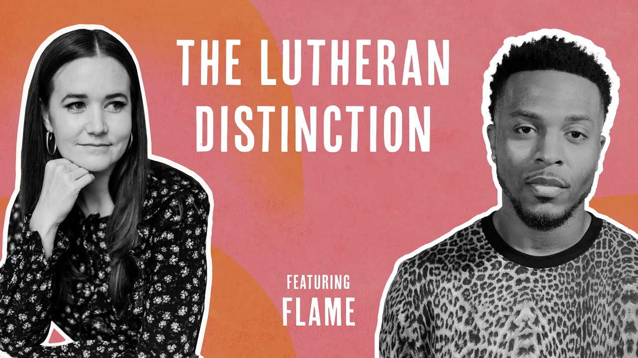 Flame and the Lutheran Distinction
