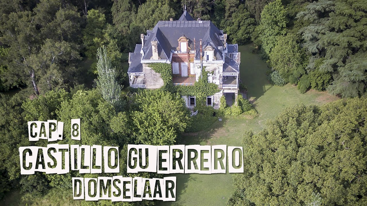 El CASTILLO que se construyó en HONOR a la muerte de FELICITAS GUERRERO I DOMSELAAR
