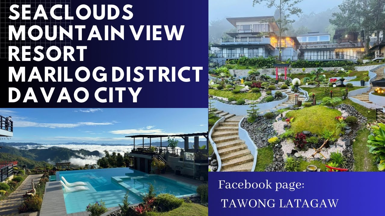 SeaClouds Mountain View Resort | Marilog District | Davao City