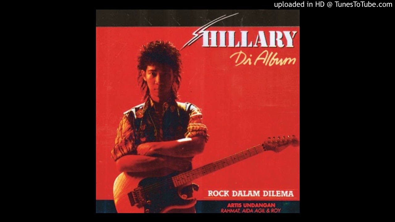 Hillary (ft Roy) - Sayang Tak Merindu