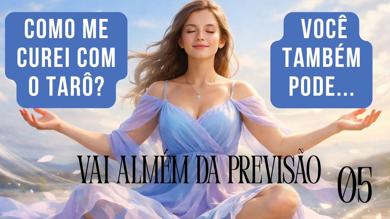 SÉRIE 05- COMO ME CUREI USANDO O TARÔ? ENCONTRO DE ALMA-#tarot  #amorpropio  #curaemocional