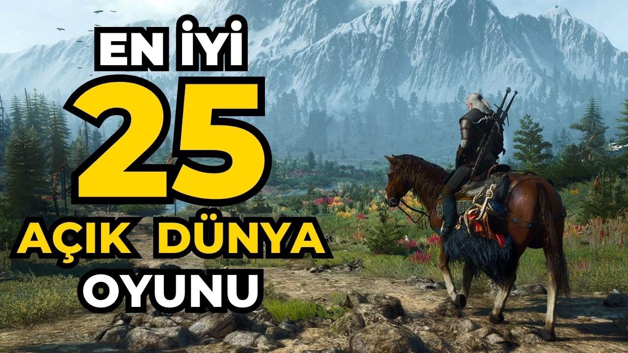 EN İYİ A&Ccedil;IK D&Uuml;NYA OYUNLARI | 2025 Oynanabilecek En Kaliteli 25 A&ccedil;ık D&uuml;nya Oyun &Ouml;nerisi (PC)