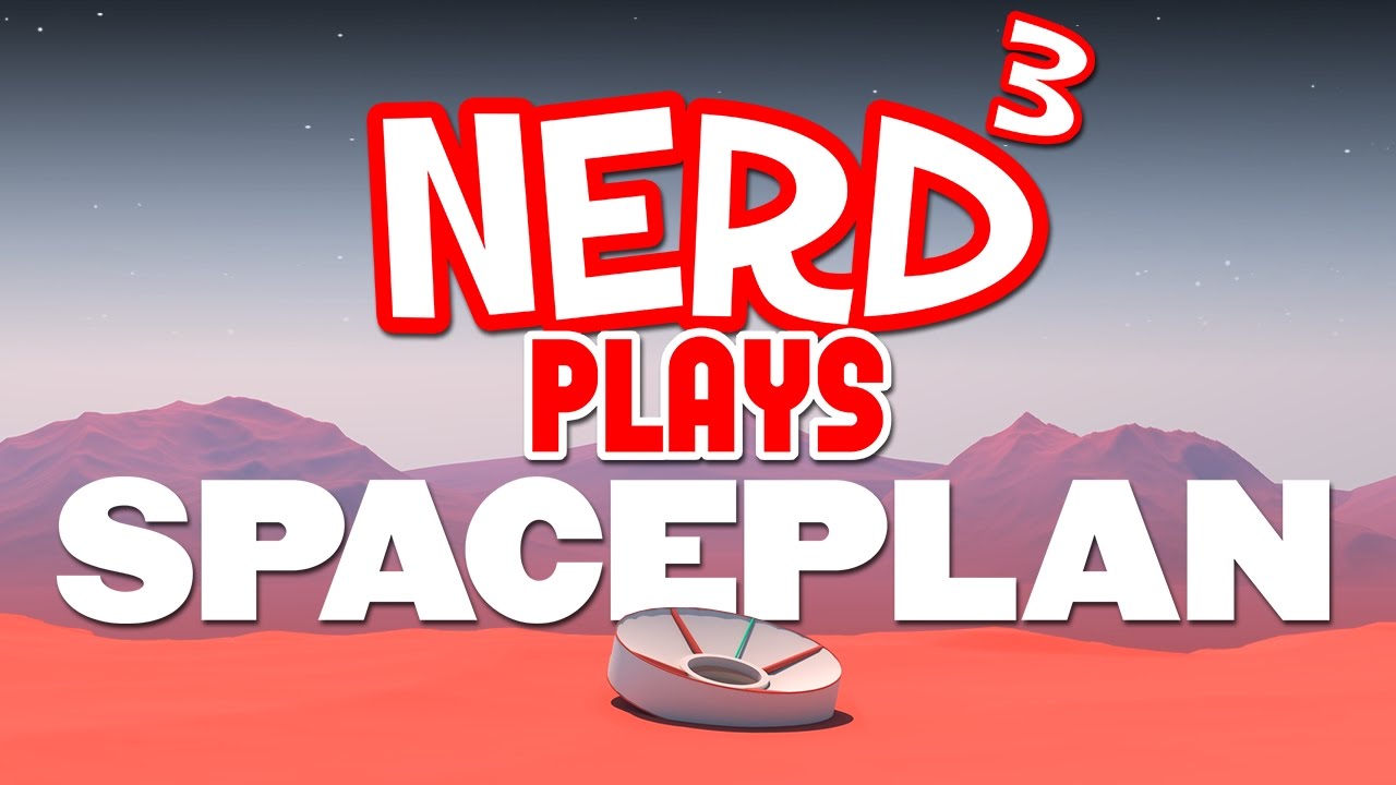 Nerd&sup3; Plays... SPACEPLAN - Celestial Clicker