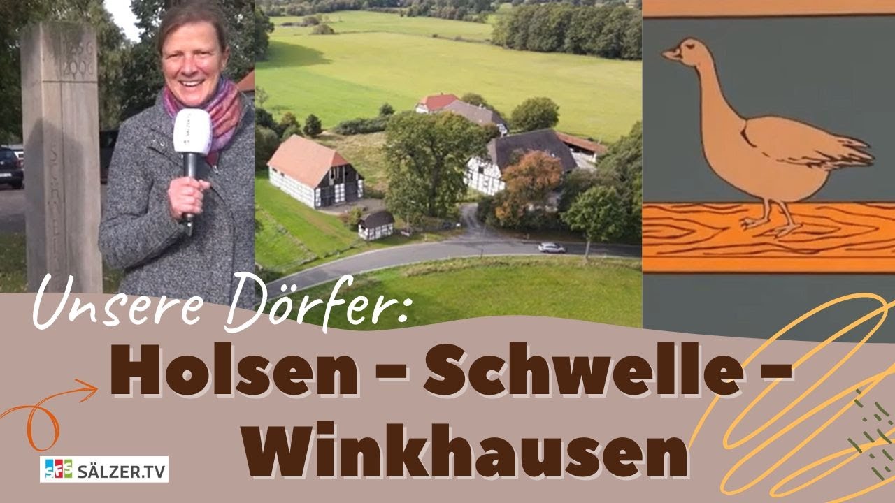 Unsere Dörfer: HOLSEN - SCHWELLE - WINKHAUSEN