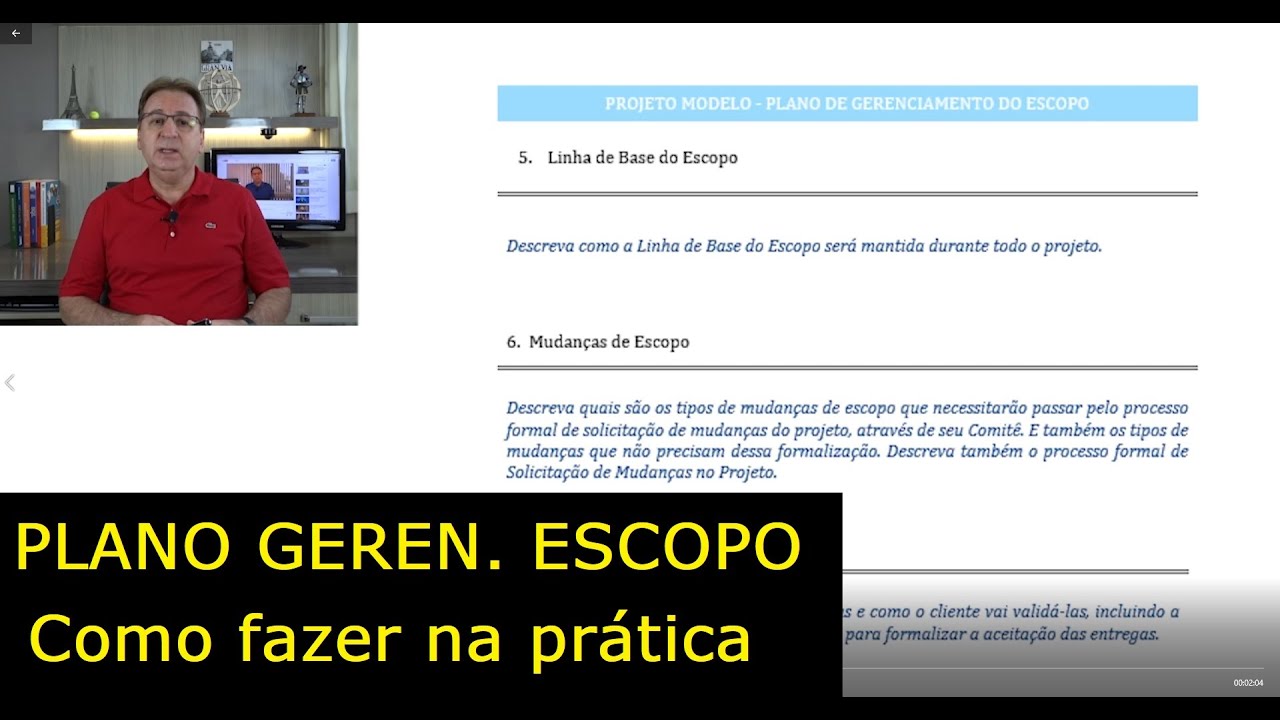 Como fazer o PLANO DE GERENCIAMENTO DO ESCOPO DO PROJETO na prática