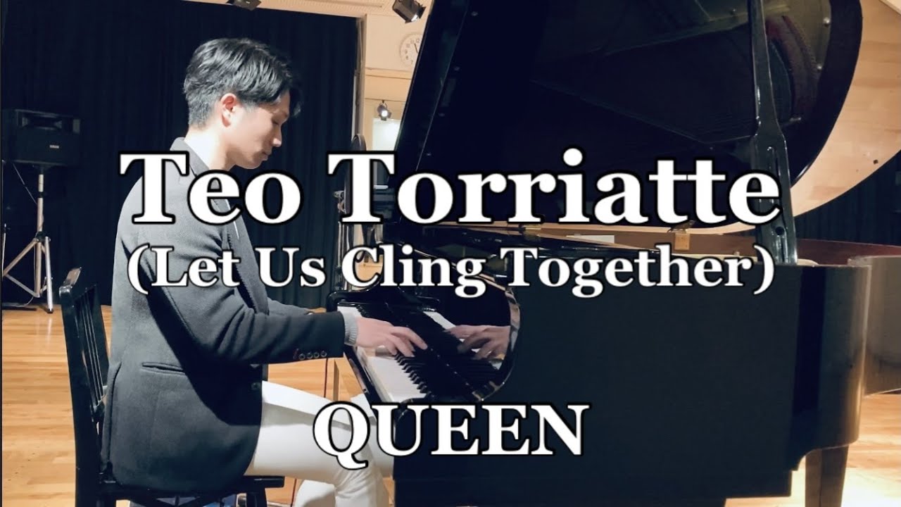 【和訳付き】Teo Torriatte (Let Us Cling Together) 手をとりあって／QUEEN クイーン【ピアノ弾き語り&コーラス】