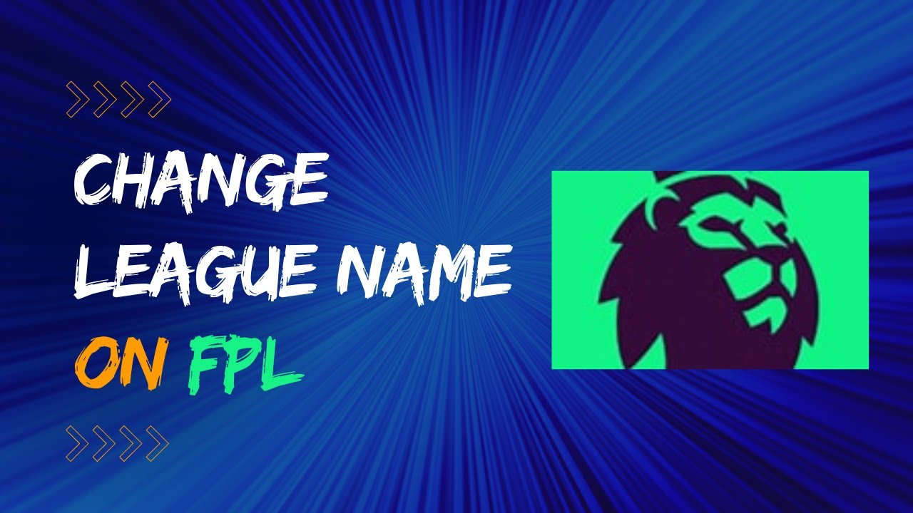 How to Change League name in FPL
