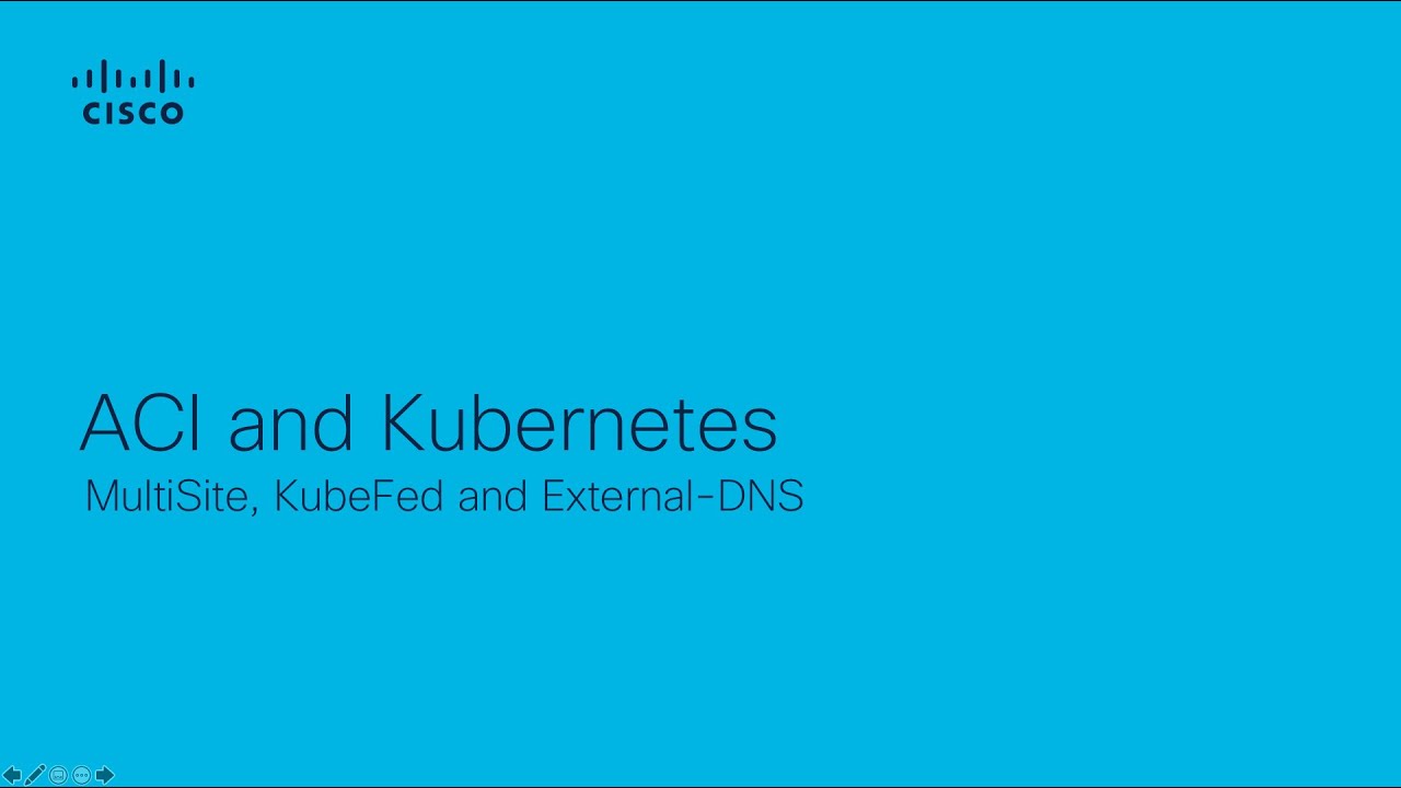 ACI and Kubernetes Multi Cluster - Part 3/3 - MSO KubeFed and ExternalDNS