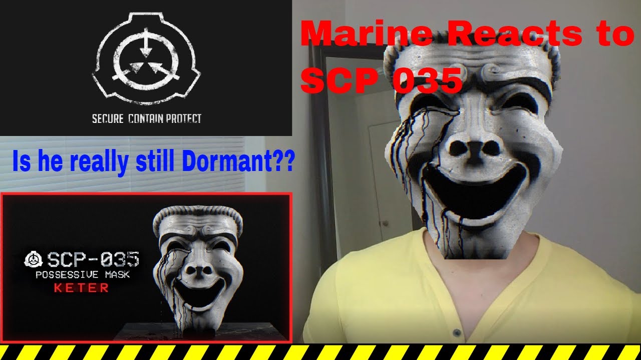 Marine Reacts to SCP 035 Possessive Mask (By TheVolgun)