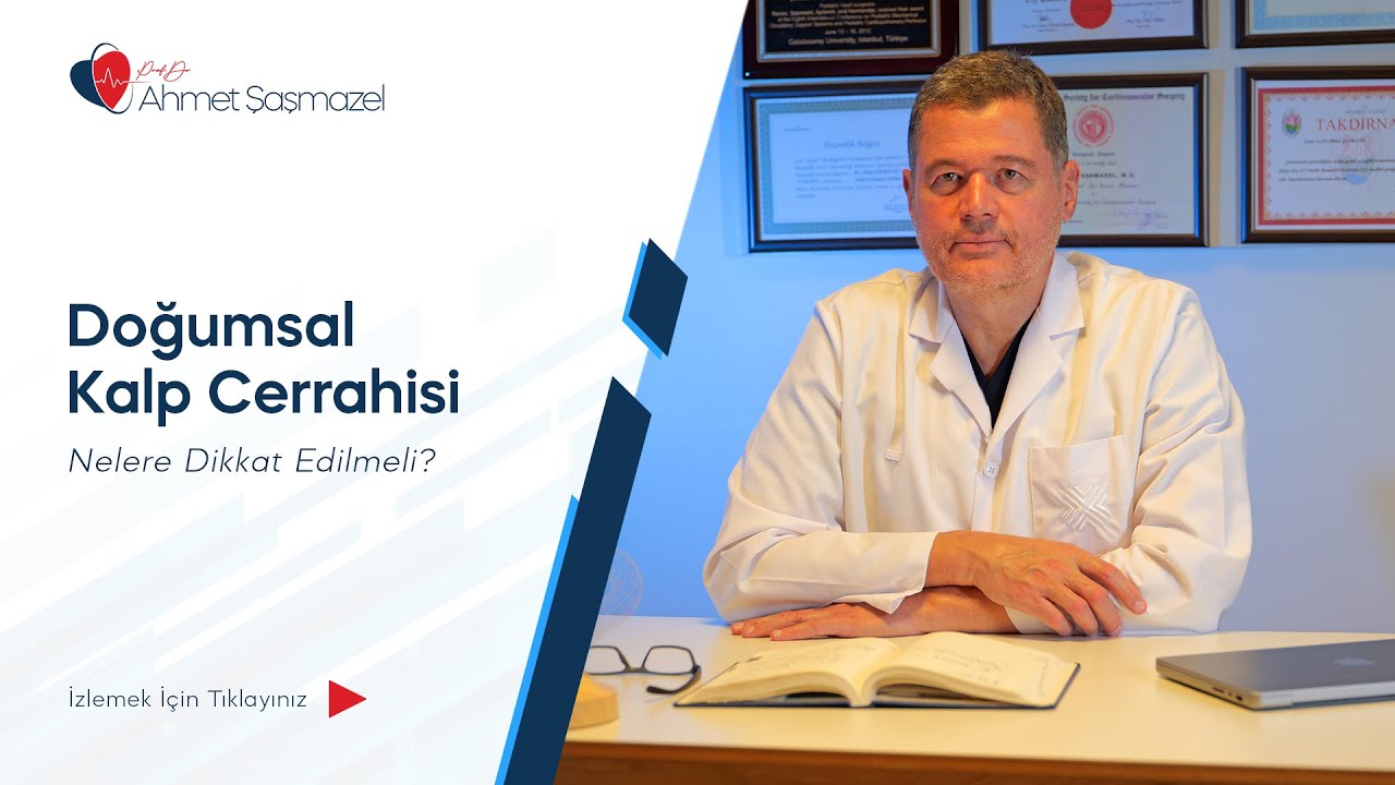 Doğumsal Kalp Cerrahisi / Nelere dikkat edilmeli?