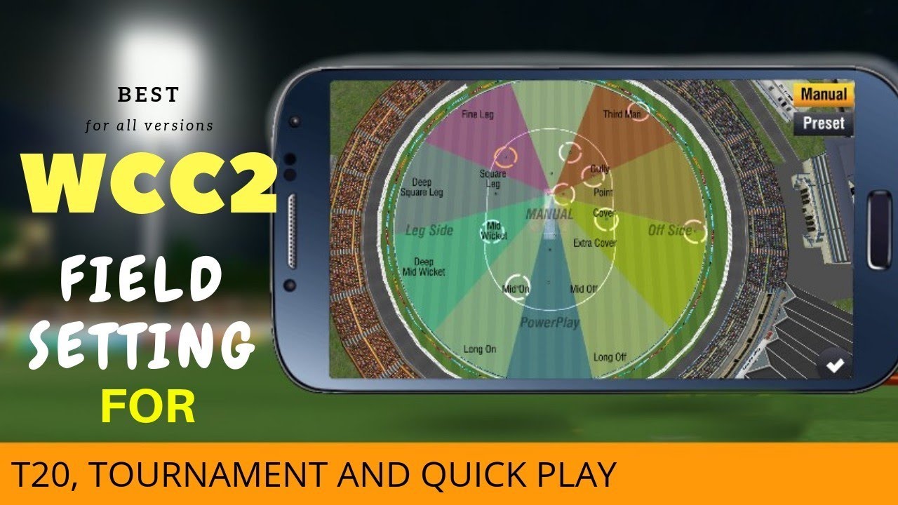 🔥 WCC2 BEST FIELD SETTING OF QUICK PLAY, T20, TOURNAMENT ,