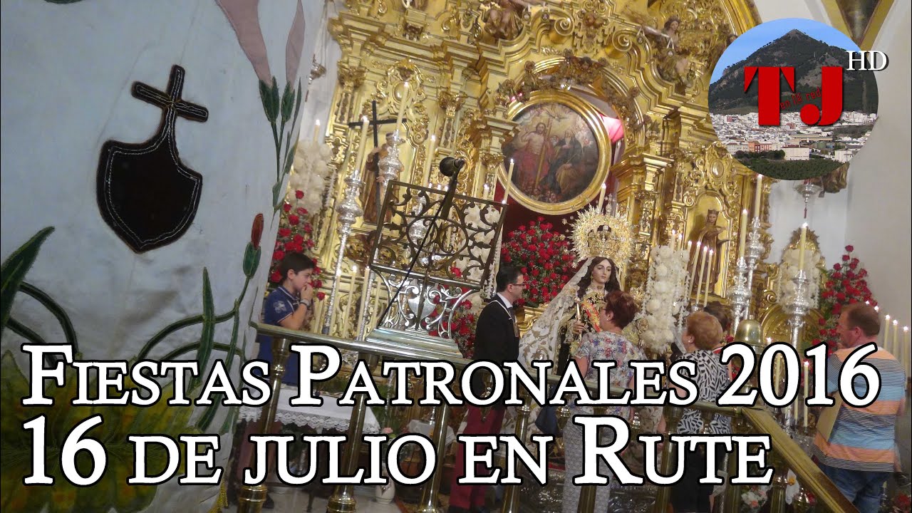 16 de julio. Fiestas Patronales de Rute, 2016
