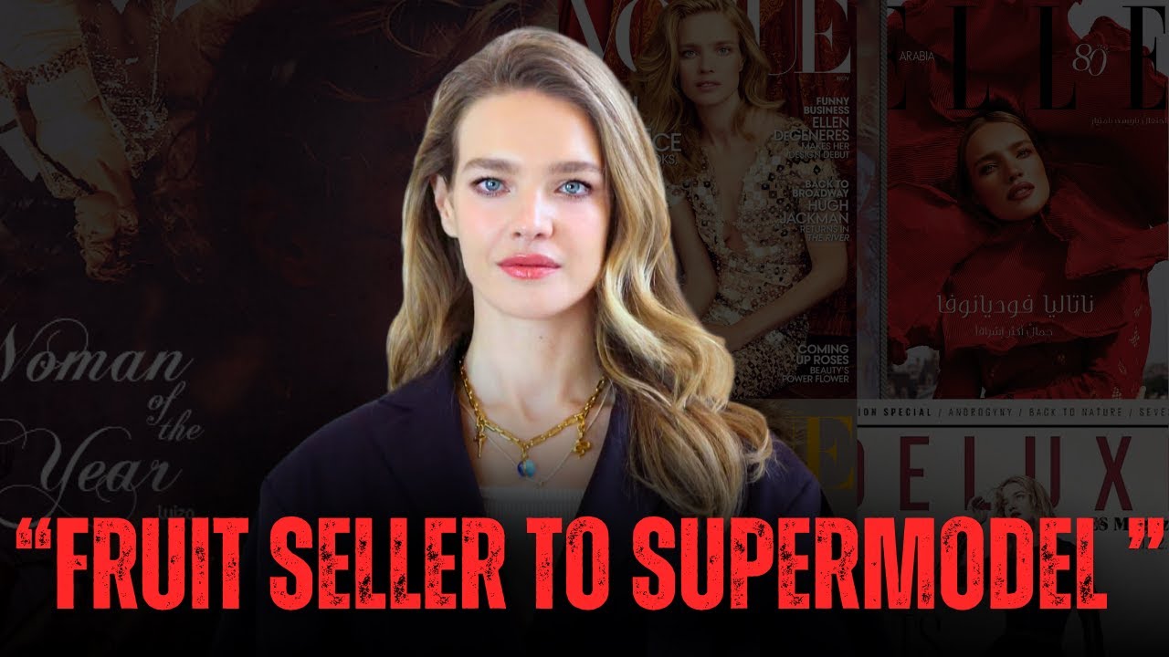 From Selling Fruits on Street to SUPERMODEL– Natalia Vodianova
