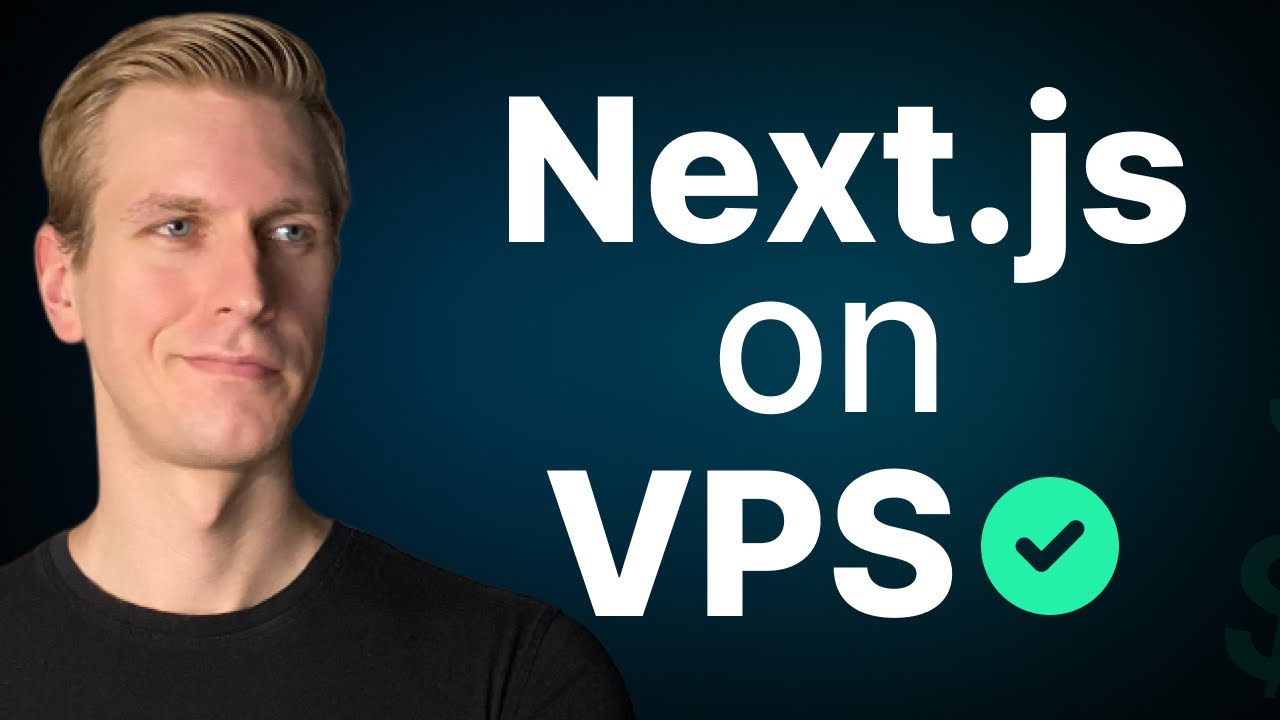 Self-Host Next.js 15 on VPS in 8 Minutes (EASY!)