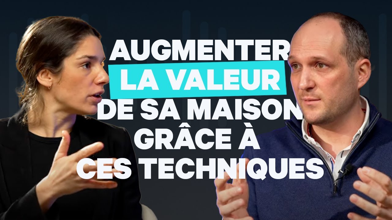 Augmenter la valeur de sa maison avec ces leviers 🔑💰