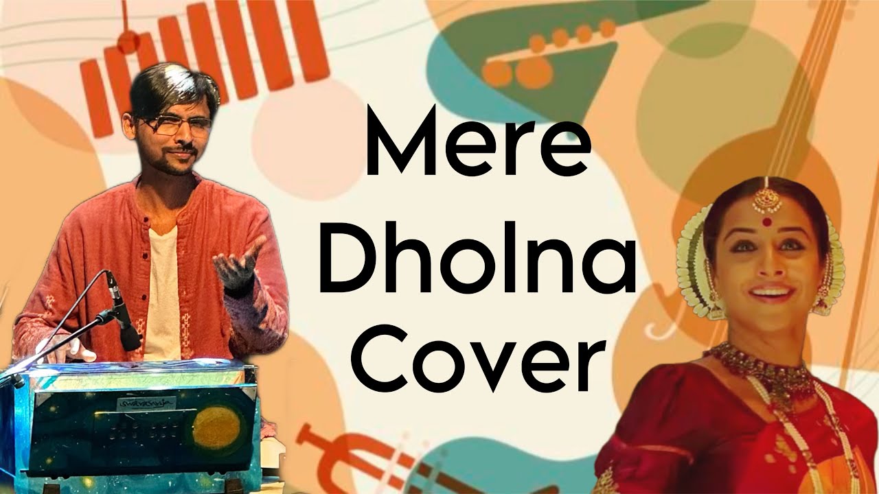 Mere Dholna | Bhool Bhulaiyya ||Jam Session 2 | Band Cover