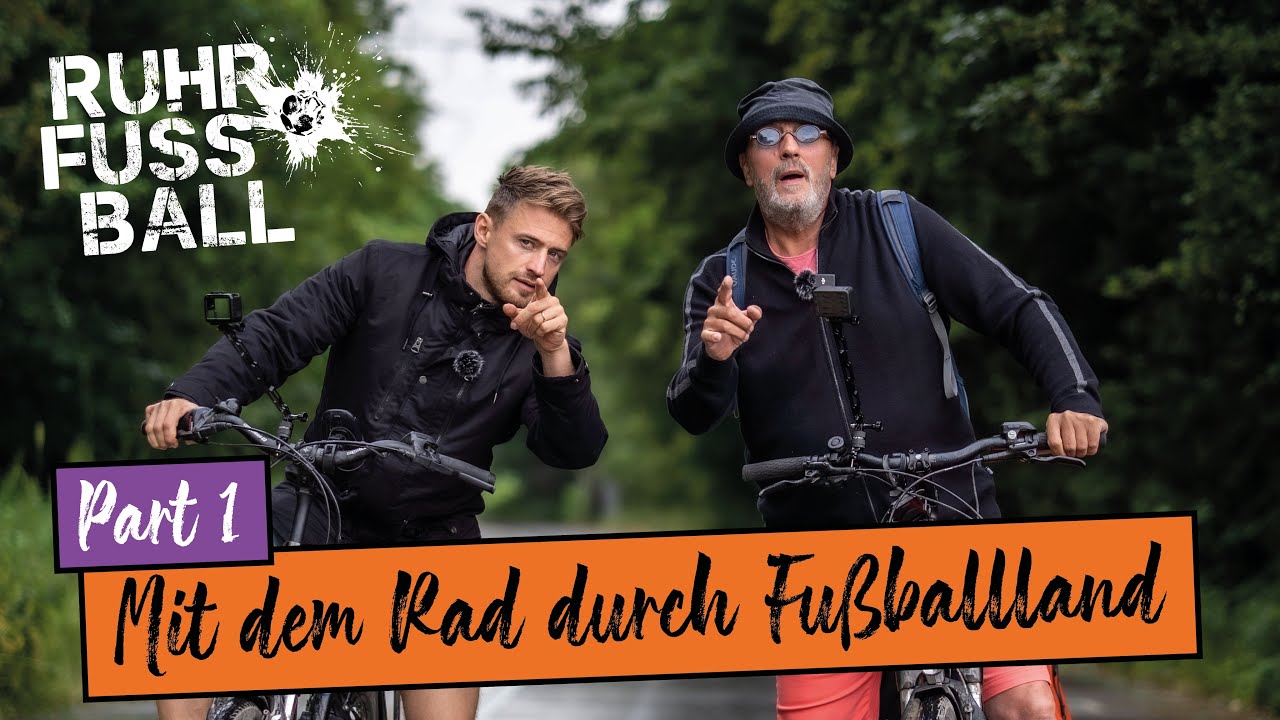 Mit dem Rad durch Fussballland I Teil 1/2 I Ruhr.Fussball