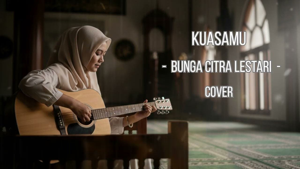Kuasamu - Bunga Citra Lestari | Lagu Religi Terbaik  | Cover By JP Radio
