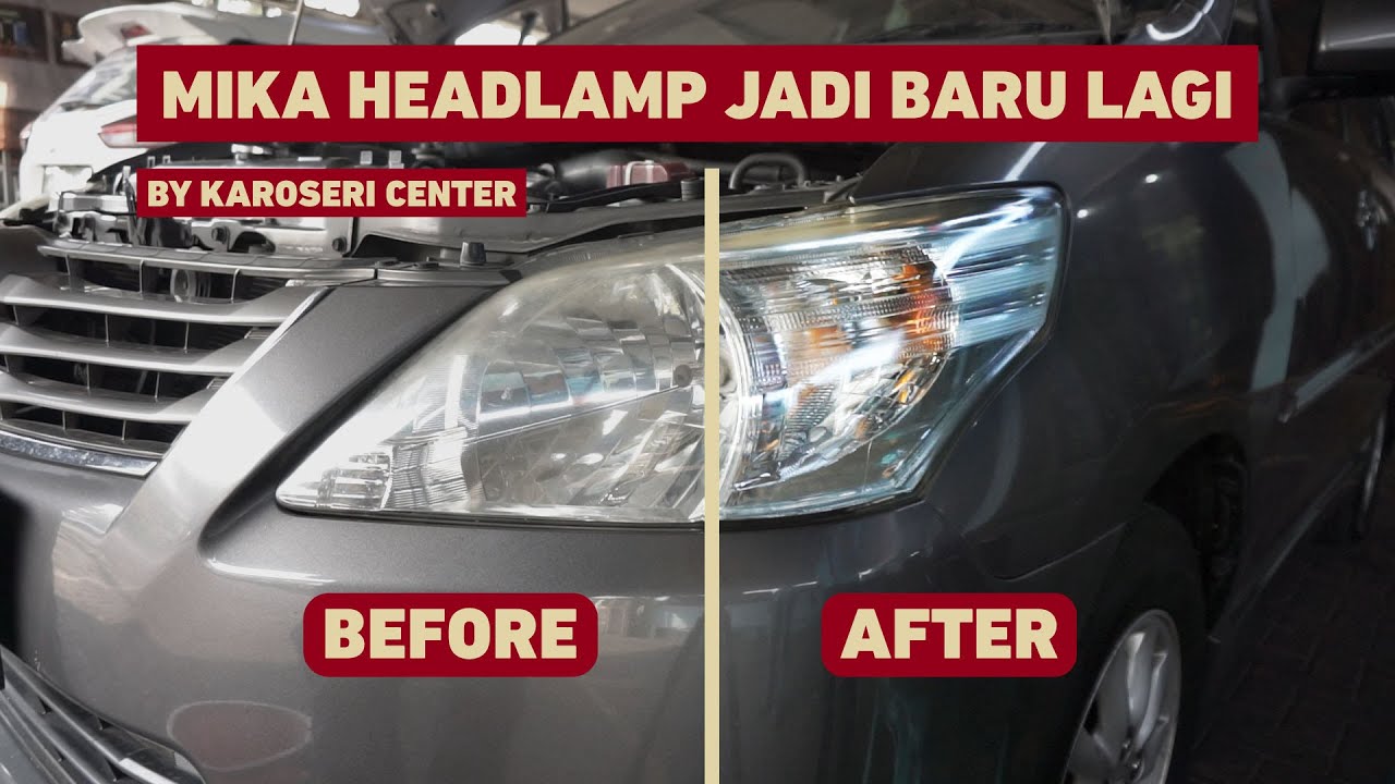 TUTORIAL MEMBERSIHKAN MIKA HEADLAMP MOBIL
