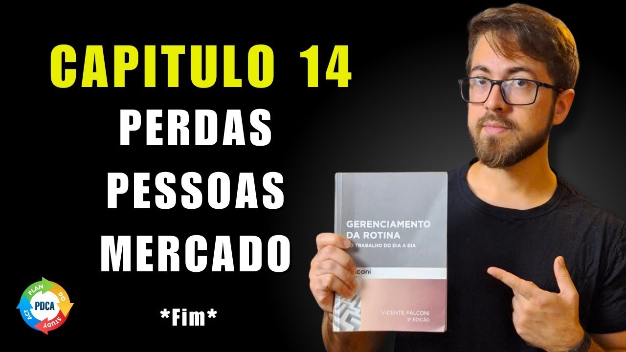 Gerenciamento da Rotina do Trabalho do Dia a Dia - Cap 14: CAMINHANDO PARA O FUTURO