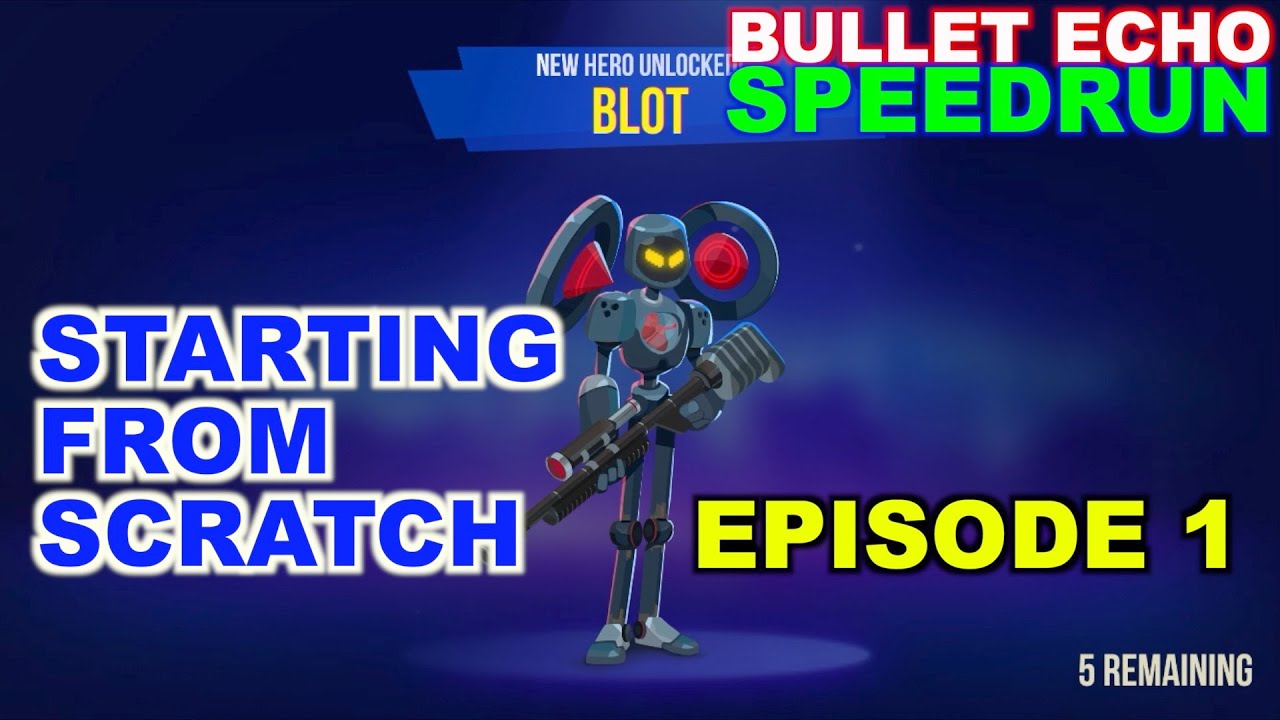 Bullet Echo Speedrun #1 | How to level up fast | gameplay tips