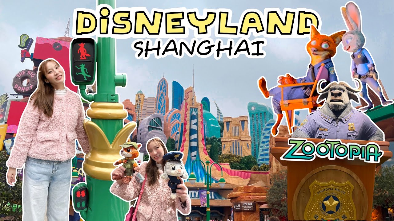 Shanghai Disneyland 2024 อัพเดทดิสนี่ย์เซึ่ยงไฮ้ ตะลุยโซนใหม่ล่าสุด ZOOTOPIA มีแต่คำว่า…น่ารัก🐰🦊