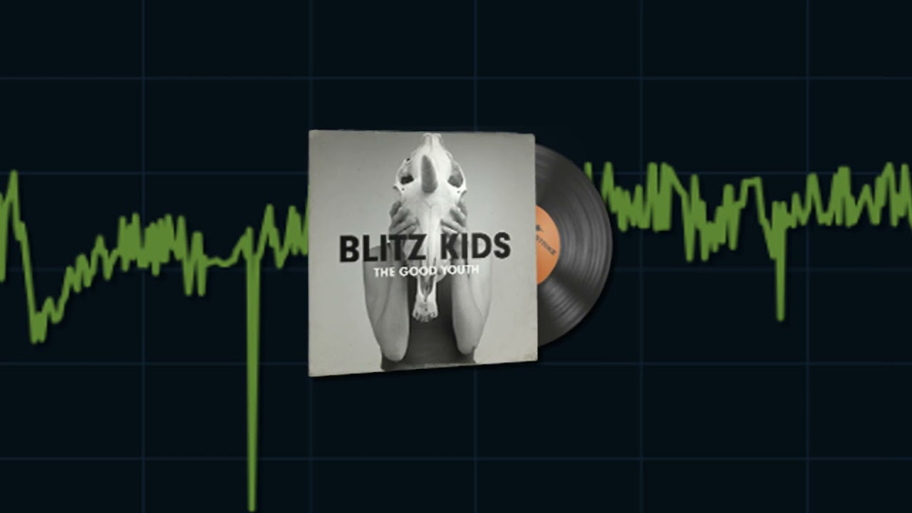 Blitz Kids — The Good Youth CS:GO Main Menu