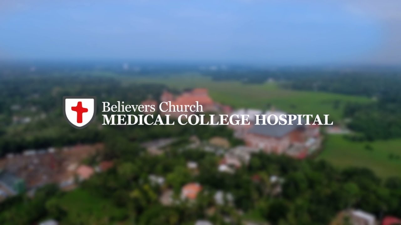 Believers Church Medical College Hospital