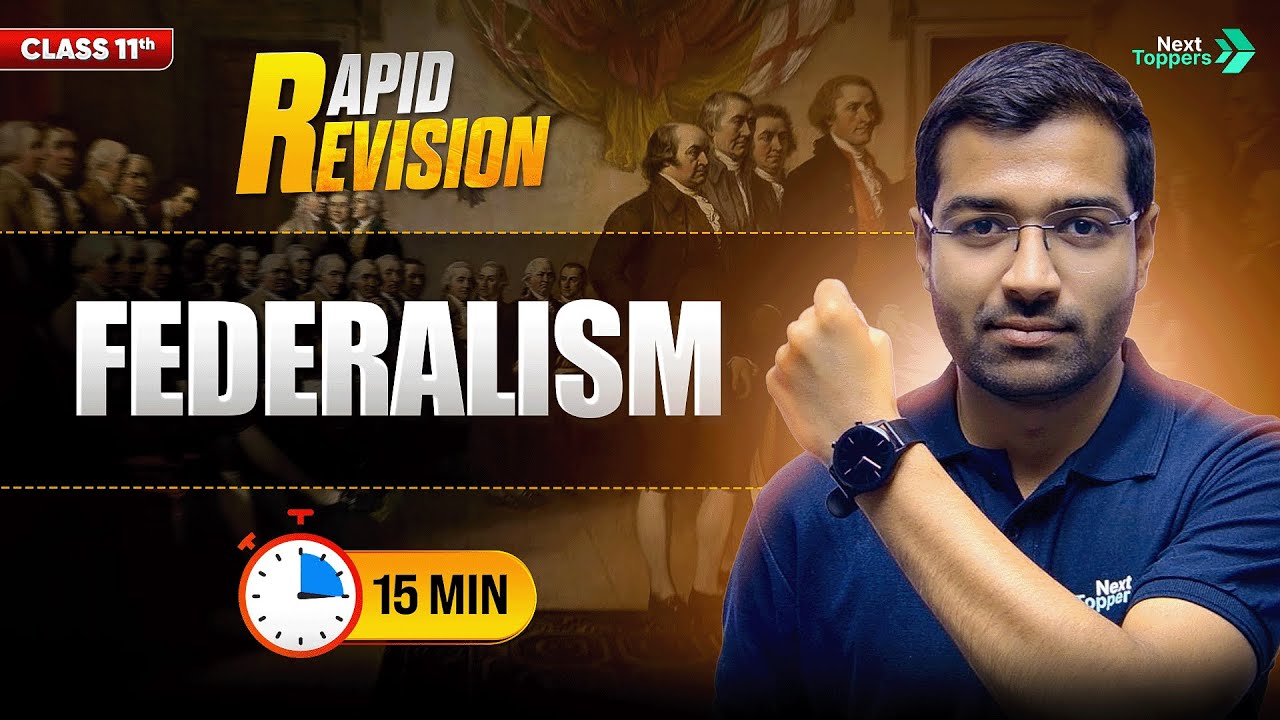 Federalism | CBSE Class 11 Political Science | Full Chapter in 15 Mins | Rapid Revision Series