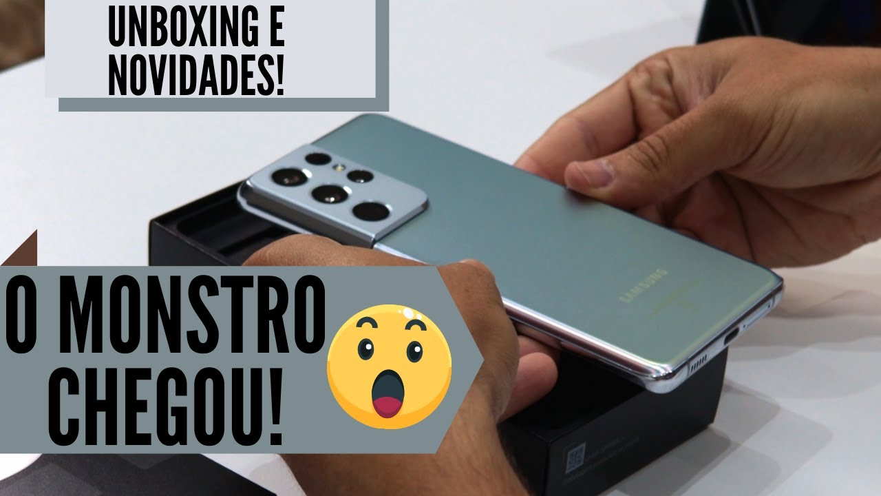 Galaxy S21 Ultra Prata/Silver Unboxing e Novidades