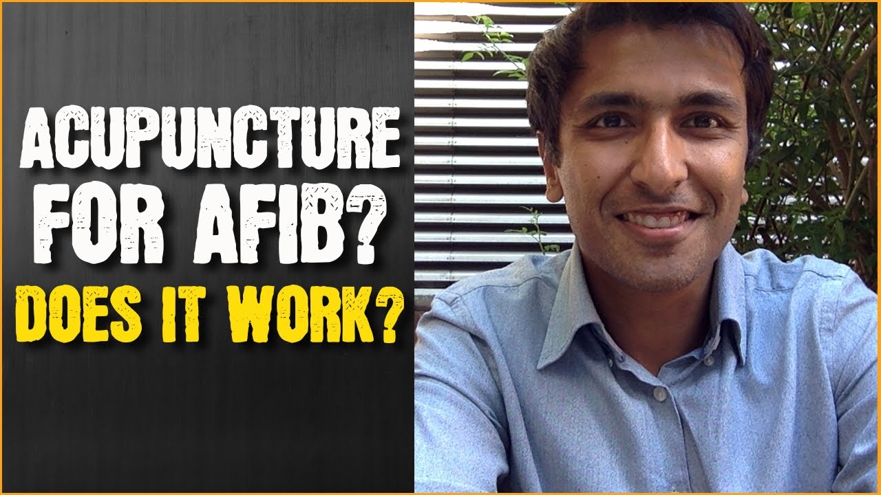 Acupuncture for AF: Does it work?