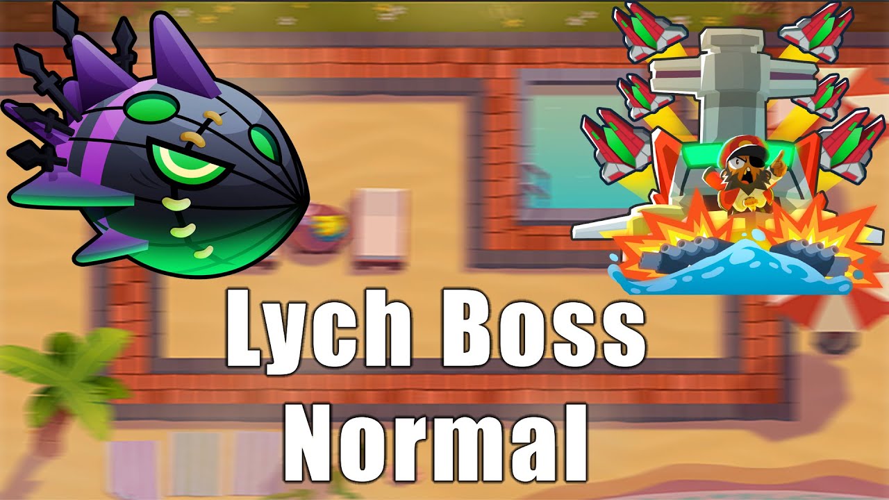 LYCH NORMAL TUTORIAL | NEW BOSS BLOONS | BTD6 RESORT