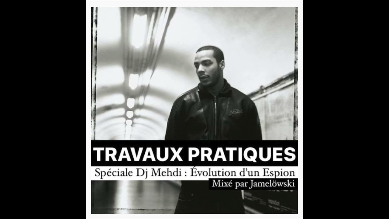 Mixtape sp&eacute;ciale Dj Mehdi 