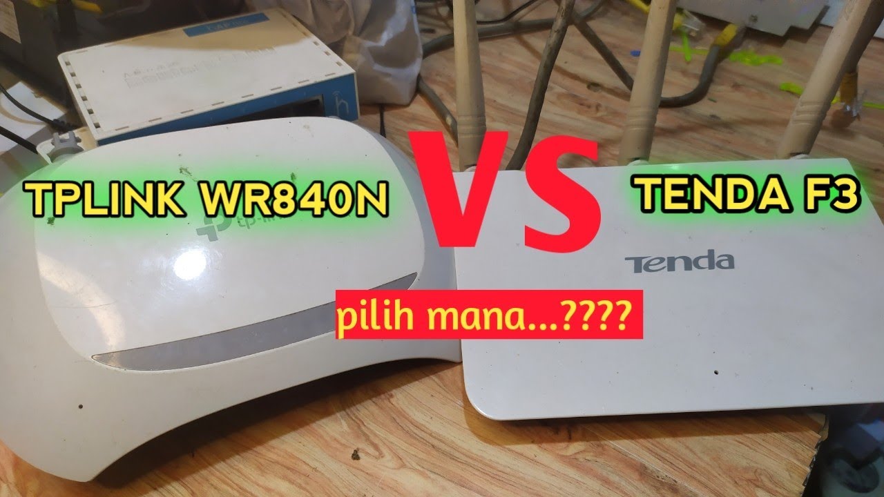 PERBANDINGAN ROUTER TENDA F3 VERSUS TPLINK TL WR840N versi@Anton Informasi