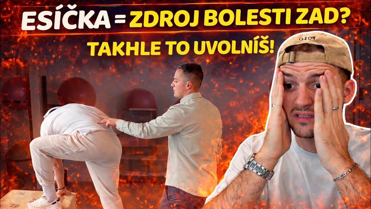 Bolest zad od ESÍČEK? Jak to poznat a uvolnit!