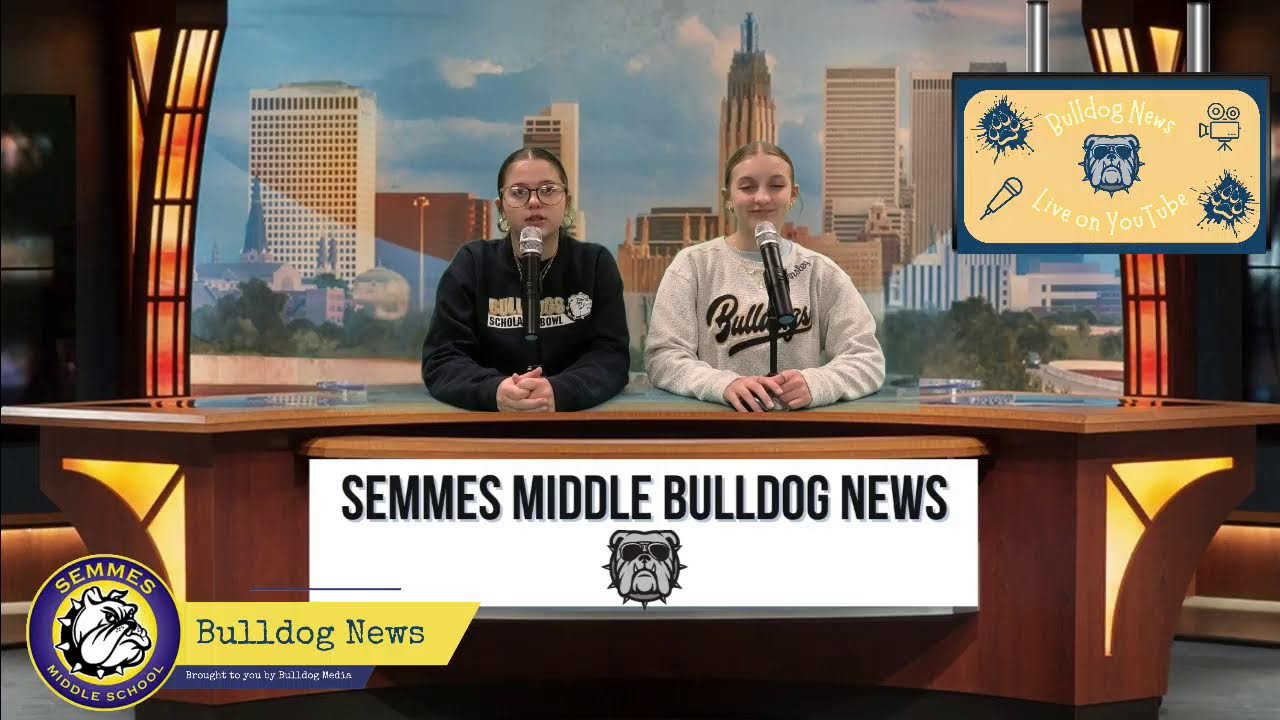 Semmes Middle Bulldog News Live Stream